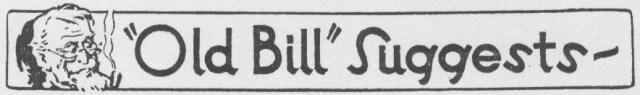 "Old Bill" Suggests Column Banner